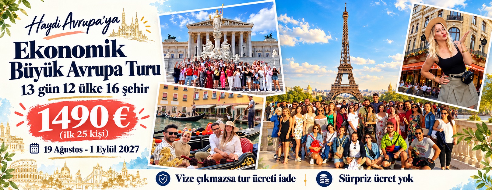 2027 Ekonomik Büyük Avrupa Turu -  Haydi Avrupa'ya ile otobüsle Avrupa turları